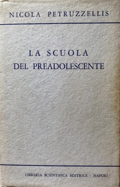 LA SCUOLA DEL PREADOLESCENTE