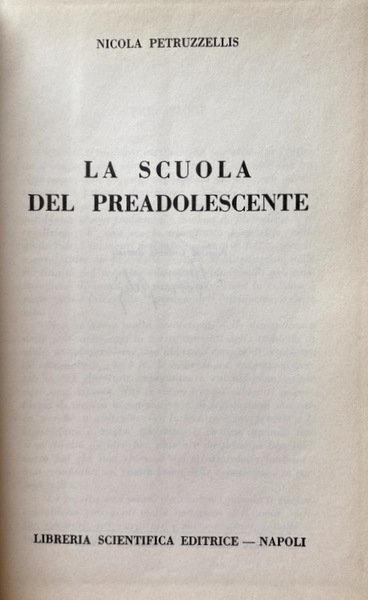 LA SCUOLA DEL PREADOLESCENTE