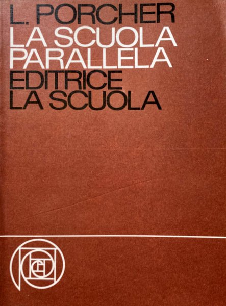 LA SCUOLA PARALLELA
