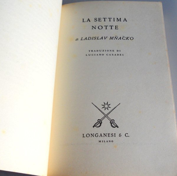 LA SETTIMA NOTTE. L'INVASIONE DELLA CECOSLOVACCHIA E LA MORTE DELLA …