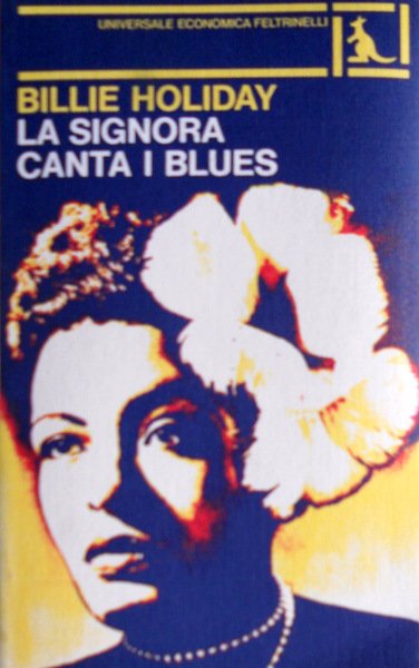 LA SIGNORA CANTA I BLUES