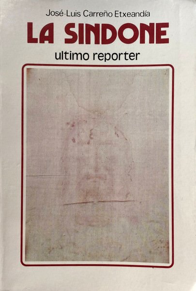 LA SINDONE. ULTIMO REPORTER