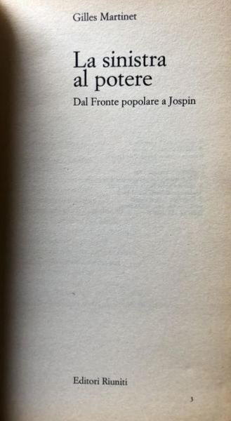 LA SINISTRA AL POTERE. DAL FRONTE POPOLARE A JOSPIN