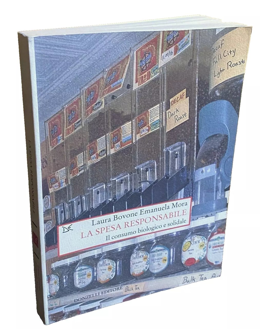 LA SPESA RESPONSABILE. IL CONSUMO BIOLOGICO E SOLIDALE.