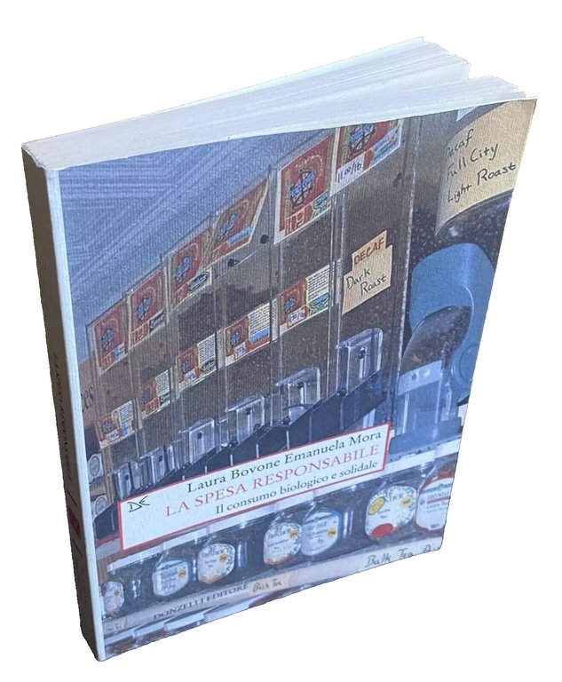 LA SPESA RESPONSABILE. IL CONSUMO BIOLOGICO E SOLIDALE.