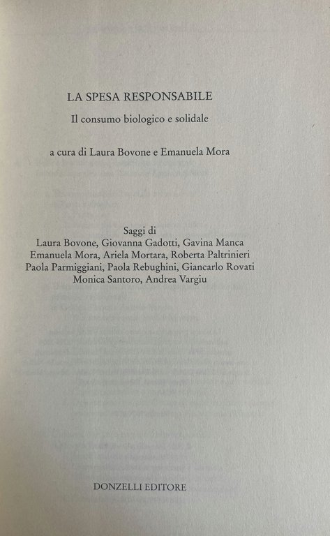 LA SPESA RESPONSABILE. IL CONSUMO BIOLOGICO E SOLIDALE.