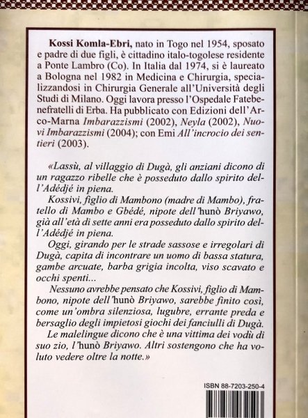 LA SPOSA DEGLI DÈI. NELL'AFRICA DEGLI ANTICHI RITI