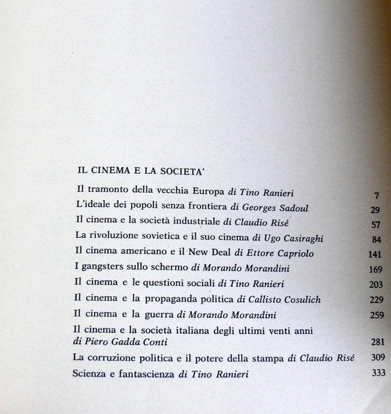 LA STORIA DEL CINEMA. PROLOGO. IL CINEMA E L'UOMO; IL …