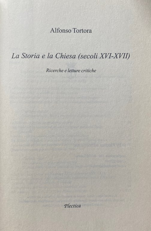 LA STORIA E LA CHIESA (SECOLI XVI-XVII). RICERCHE E LETTURE …