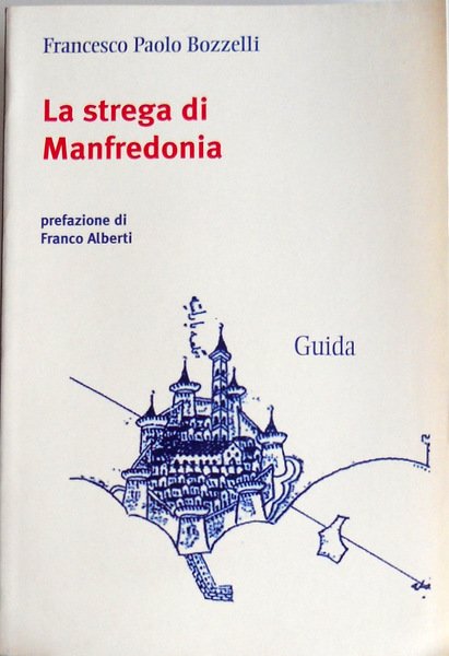 LA STREGA DI MANFREDONIA