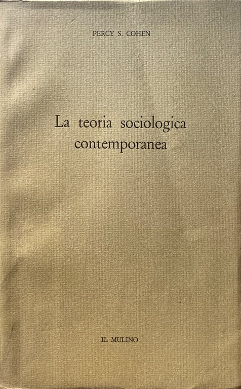 LA TEORIA SOCIOLOGICA CONTEMPORANEA