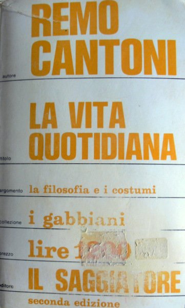 LA VITA QUOTIDIANA. LA FILOSOFIA E I COSTUMI