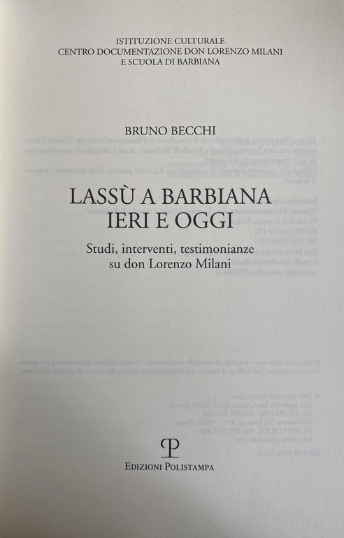 LASSÙ A BARBIANA IERI E OGGI. STUDI, INTERVENTI, TESTIMONIANZE SU … | Immagine Gallery 6