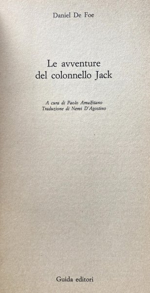 LE AVVENTURE DEL COLONNELLO JACK. A CURA DI PAOLO AMALFITANO