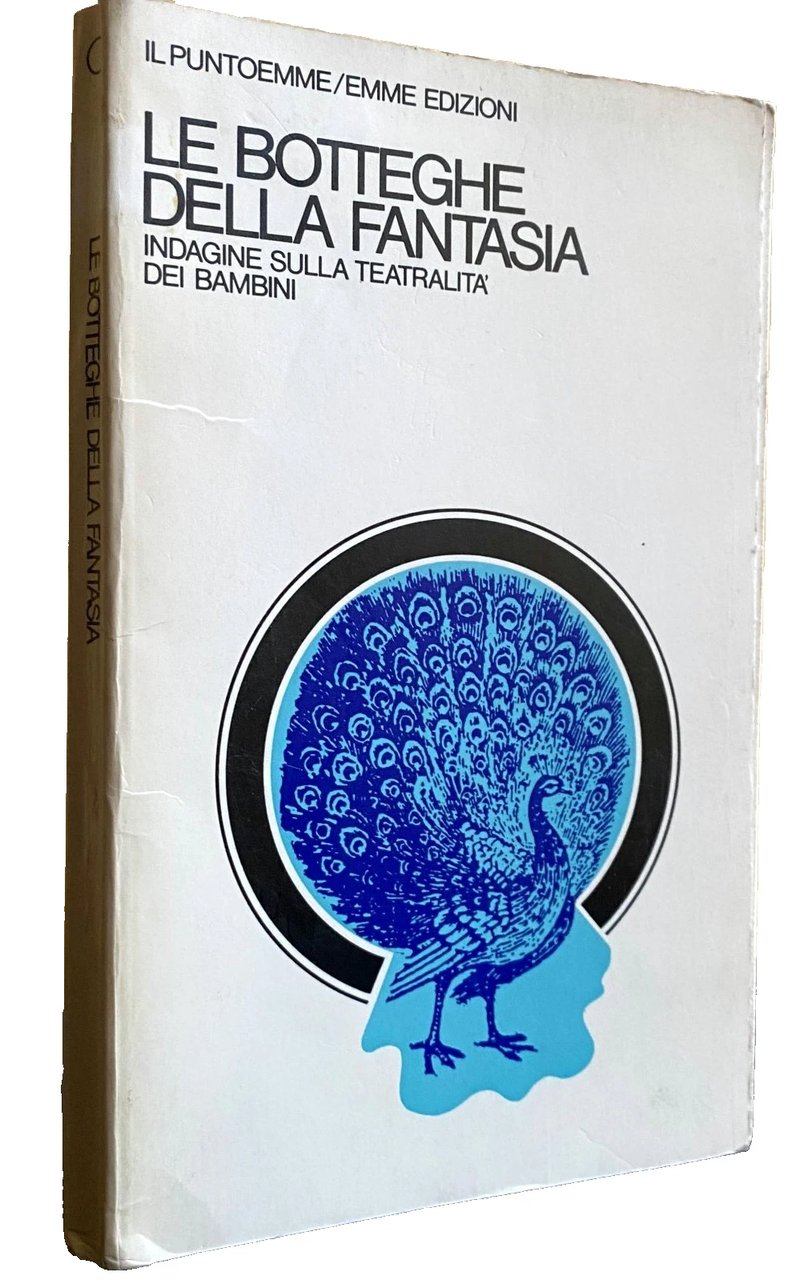 LE BOTTEGHE DELLA FANTASIA: INDAGINE SULLA TEATRALITÀ DEI RAGAZZI. Atti … | Immagine principale