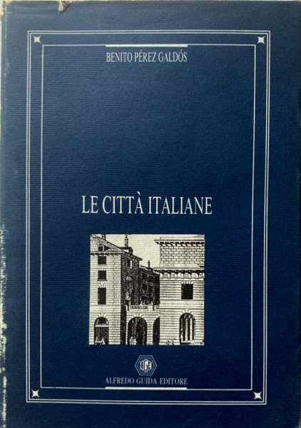 LE CITTÀ ITALIANE. A CURA DI VITO CARDONE