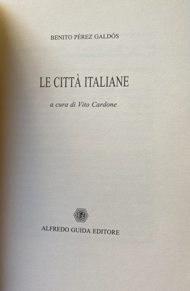 LE CITTÀ ITALIANE. A CURA DI VITO CARDONE