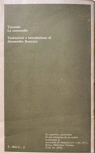 LE COMMEDIE: L'ANDRIA (LA RAGAZZA DI ANDRO), IL CONDANNATO VOLONTARIO, …