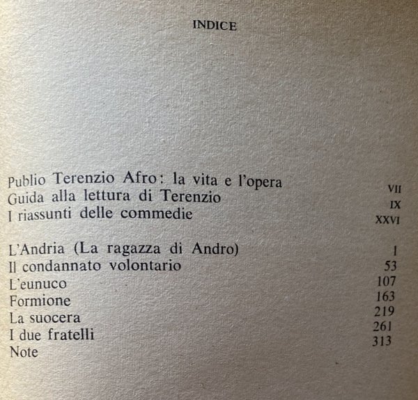 LE COMMEDIE: L'ANDRIA (LA RAGAZZA DI ANDRO), IL CONDANNATO VOLONTARIO, …