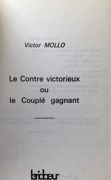 LE CONTRE VICTORIEUX OU LE COUPLÉ GAGNANT: LA VOIE ROYALE …