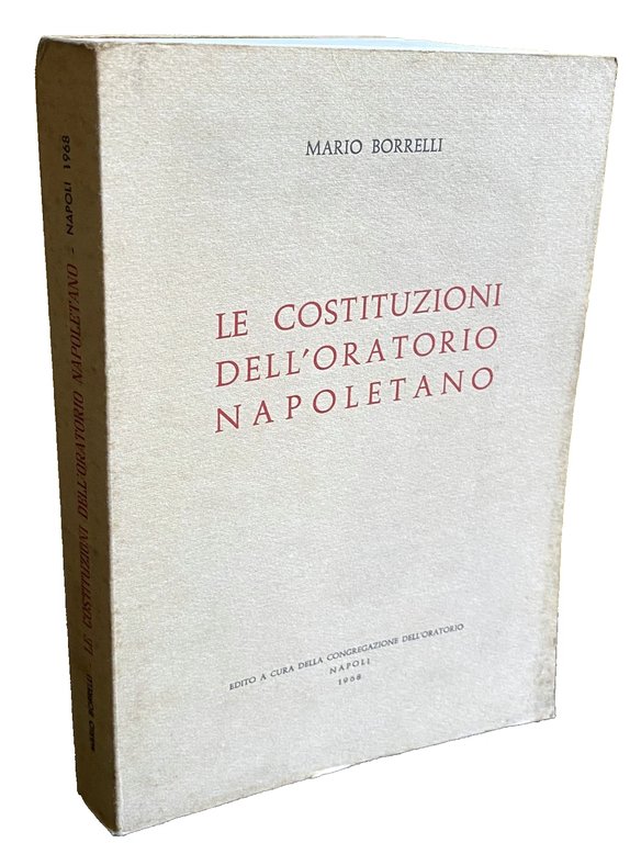 LE COSTITUZIONI DELL'ORATORIO NAPOLETANO