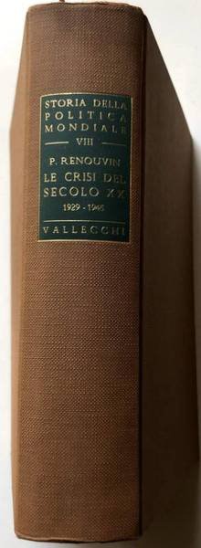 LE CRISI DEL SECOLO XX. 1929-1945