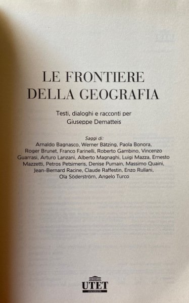 LE FRONTIERE DELLA GEOGRAFIA. TESTI, DIALOGHI E RACCONTI PER GIUSEPPE …