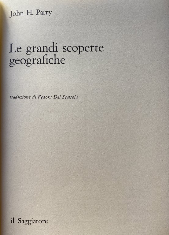 LE GRANDI SCOPERTE GEOGRAFICHE