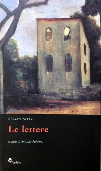 LE LETTERE. A CURA DI ANTONIO PALERMO