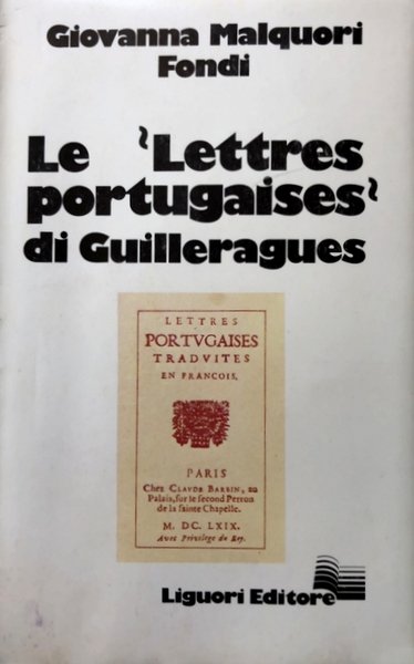 LE «LETTRES PORTUGAISES» DI GUILLERAGUES