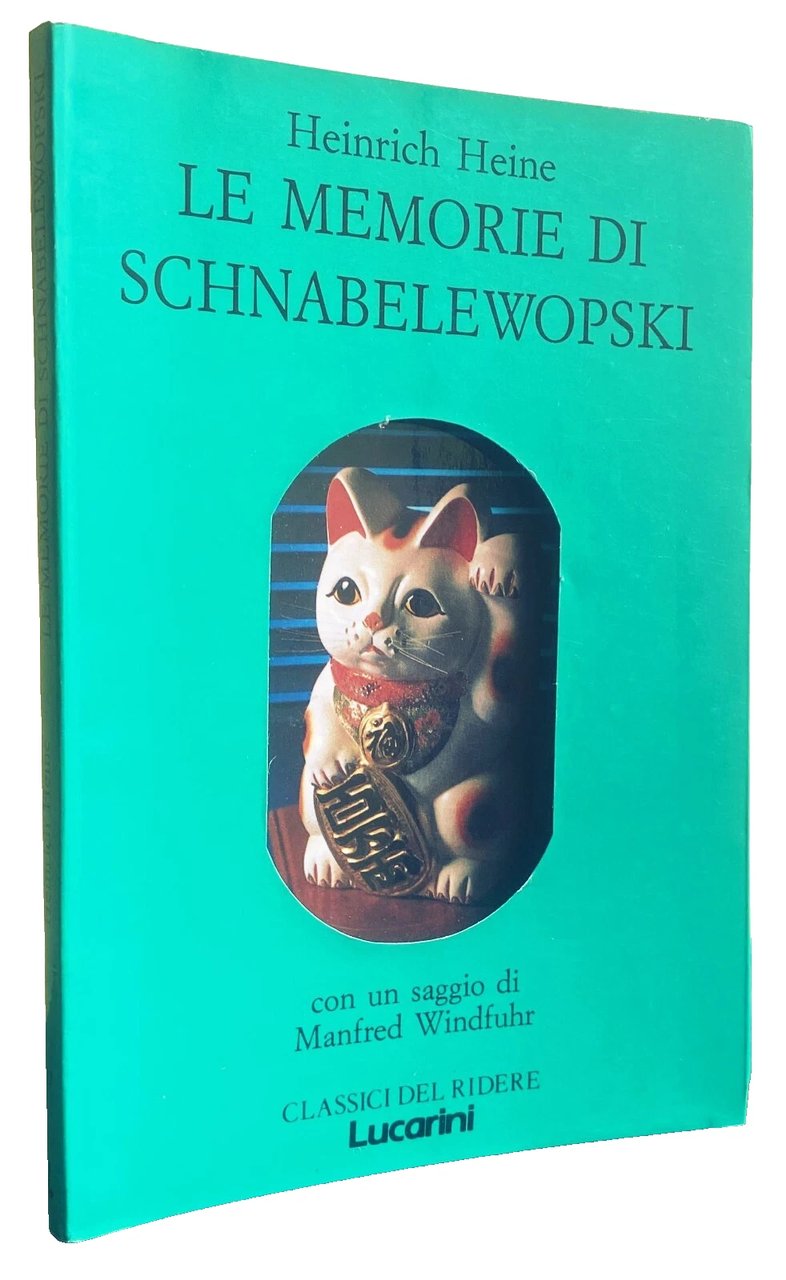 LE MEMORIE DI SCHNABELEWOPSKI. CON UN SAGGIO DI MANFRED WINDFUHR