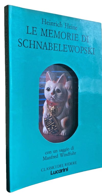 LE MEMORIE DI SCHNABELEWOPSKI. CON UN SAGGIO DI MANFRED WINDFUHR