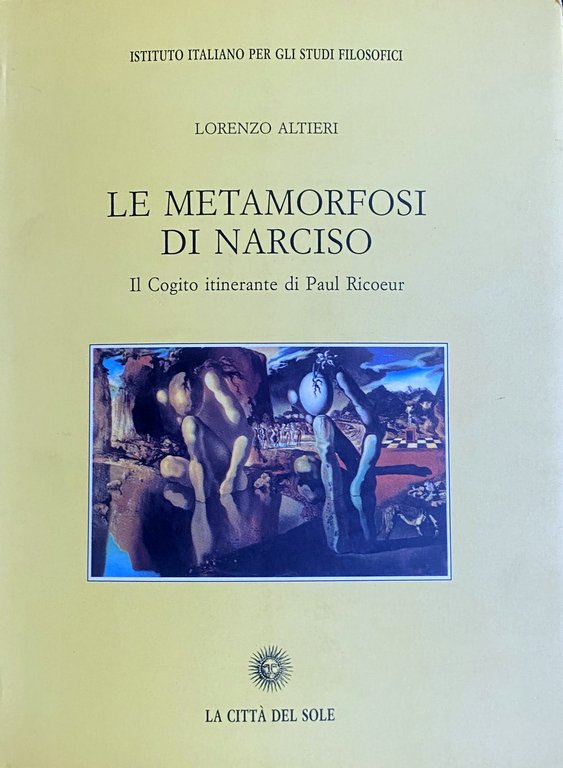 LE METAMORFOSI DI NARCISO. IL COGITO ITINERANTE DI PAUL RICOEUR