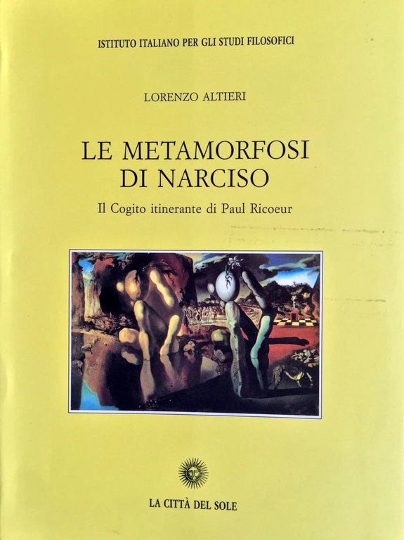 LE METAMORFOSI DI NARCISO. IL COGITO ITINERANTE DI PAUL RICOEUR