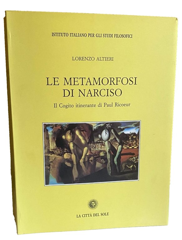 LE METAMORFOSI DI NARCISO. IL COGITO ITINERANTE DI PAUL RICOEUR