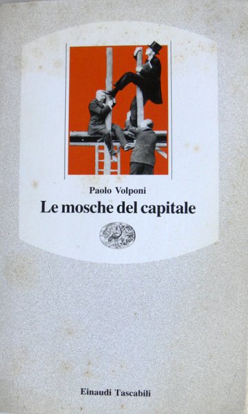 LE MOSCHE DEL CAPITALE