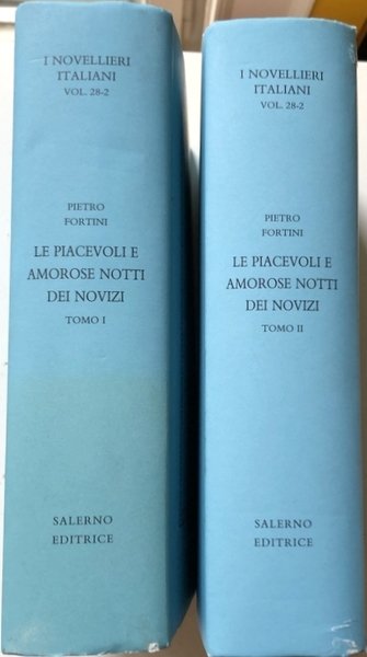 LE PIACEVOLI E AMOROSE NOTTI DEI NOVIZI. A CURA DI …