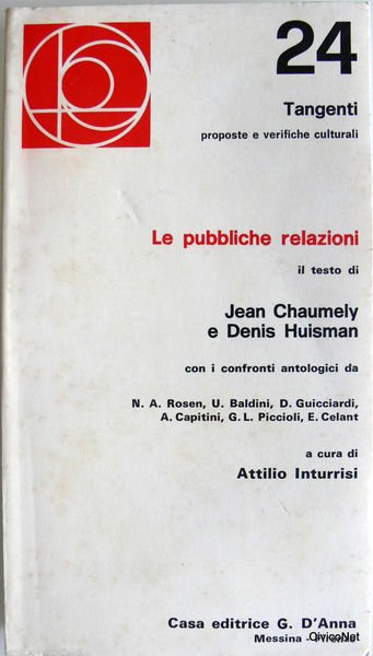 LE PUBBLICHE RELAZIONI. A CURA DI ATTILIO INTURRISI