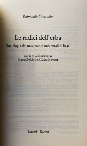 LE RADICI DELL'ERBA. SOCIOLOGIA DEI MOVIMENTI AMBIENTALI DI BASE