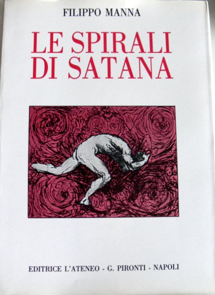 LE SPIRALI DI SATANA