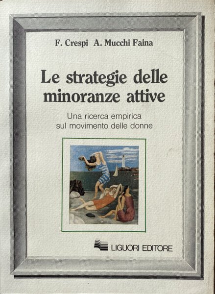 LE STRATEGIE DELLE MINORANZE ATTIVE. UNA RICERCA EMPIRICA SUL MOVIMENTO …