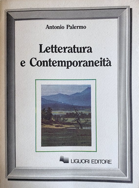 LETTERATURA E CONTEMPORANEITÀ