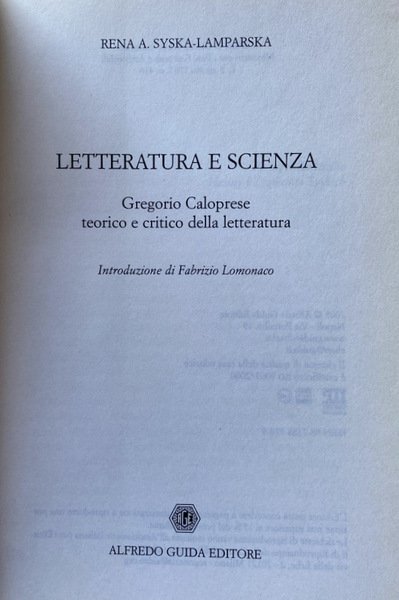 LETTERATURA E SCIENZA. GREGORIO CALOPRESE TEORICO E CRITICO DELLA LETTERATURA