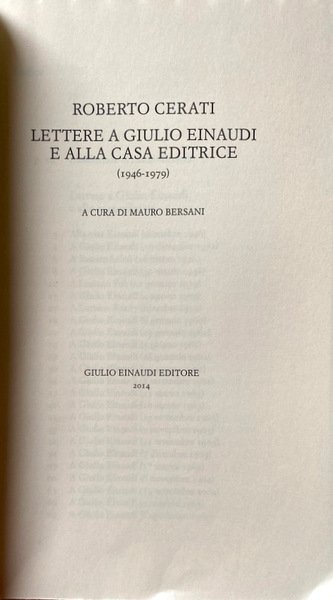 LETTERE A GIULIO EINAUDI E ALLA CASA EDITRICE (1946-1979). A …