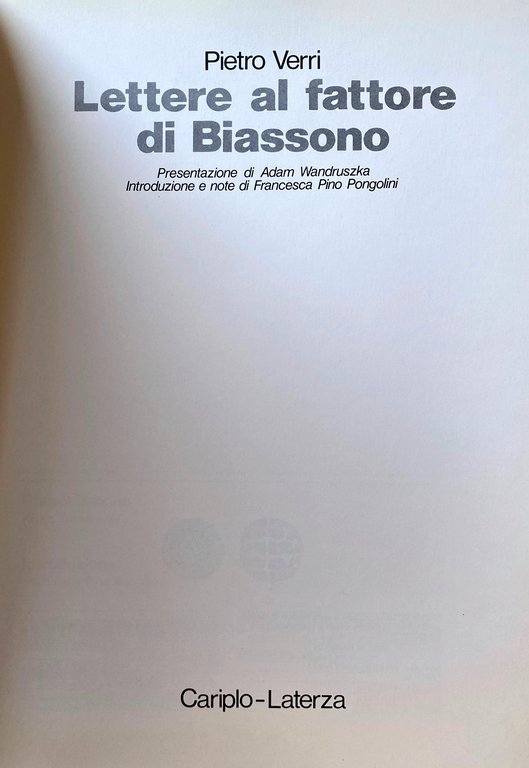 LETTERE AL FATTORE DI BIASSONO