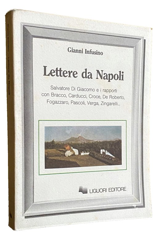 LETTERE DA NAPOLI. SALVATORE DI GIACOMO E I RAPPORTI CON …