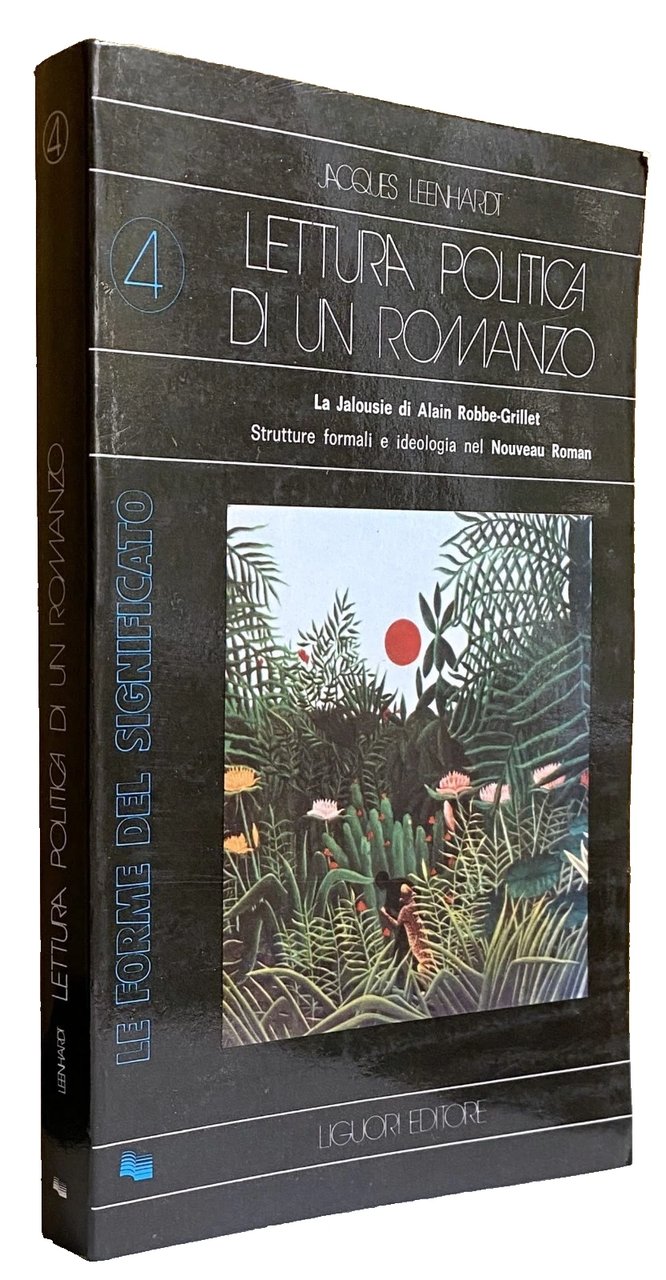 LETTURA POLITICA DI UN ROMANZO. LA «JALOUSIE» DI ALAIN ROBBE-GRILLET