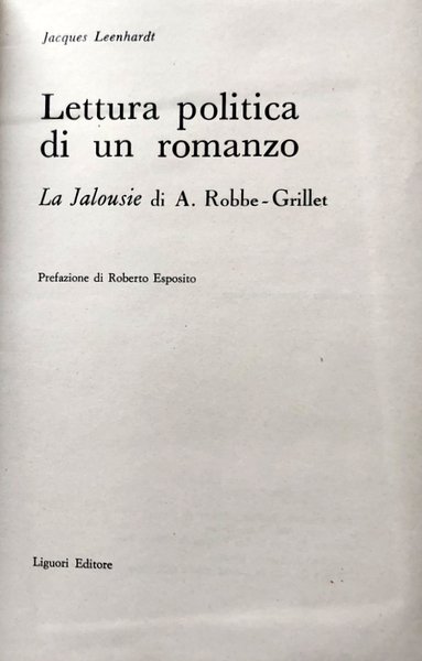 LETTURA POLITICA DI UN ROMANZO. LA «JALOUSIE» DI ALAIN ROBBE-GRILLET