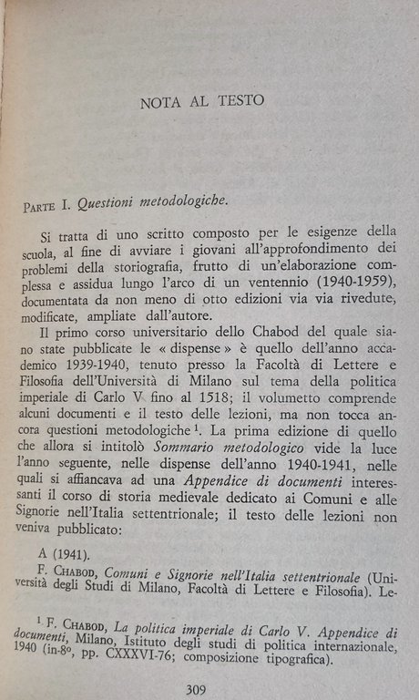 LEZIONI DI METODO STORICO. CON SAGGI SU EGIDI, CROCE, MEINECKE.
