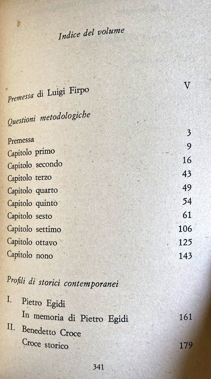 LEZIONI DI METODO STORICO. CON SAGGI SU EGIDI, CROCE, MEINECKE.
